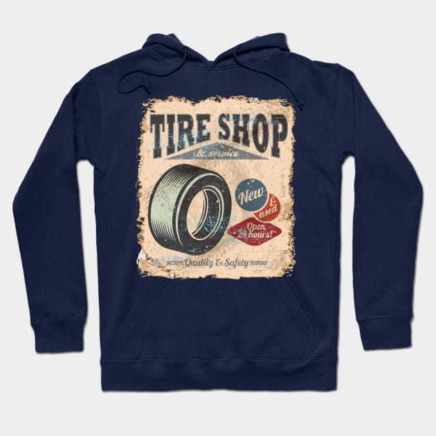 Tire Shop & Service Hoodie by funkymonkeytees